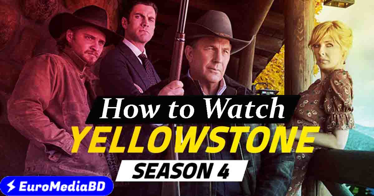 how to watch yellowstone season 4 without cable, how to watch yellowstone season 4 free, how to watch yellowstone season 4 amazon prime, how to watch yellowstone season 4 episode 1, how to watch yellowstone season 4 episode 4, how to watch yellowstone season 4 episode 5, how to watch yellowstone season 4 episode 3, how to watch yellowstone season 1,