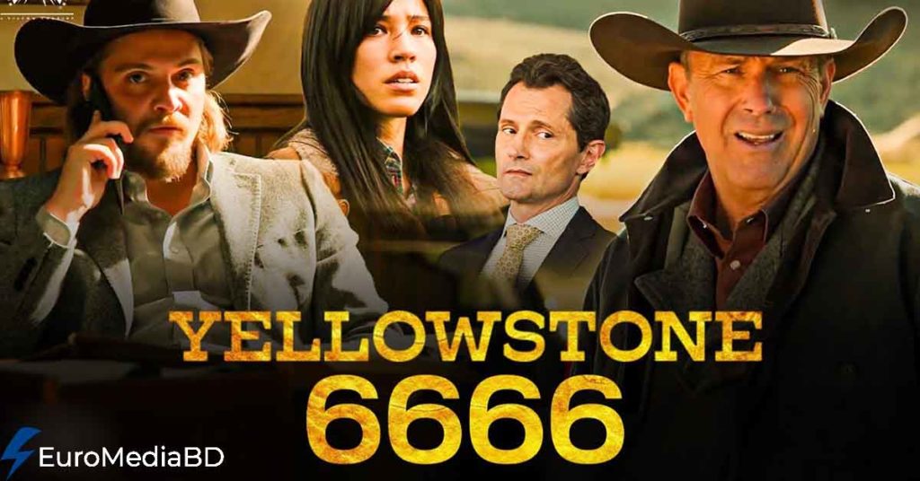 Yellowstone Spin Off 6666, It’ll be better than Yellowstone, Yellowstone Spin Off 6666 update, Yellowstone Spin Off 6666 series, Yellowstone Spin Off 6666 Review, 6666 Season 1 Review, Is 6666 Better Than Yellowstone,