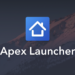 Apex Launcher: Device Customization At Its Best