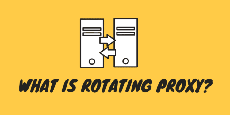 A Guide to Choosing the Best Rotating Proxy Solution For Your Needs